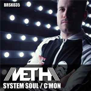 Metha - System Soul / C'mon Mp3