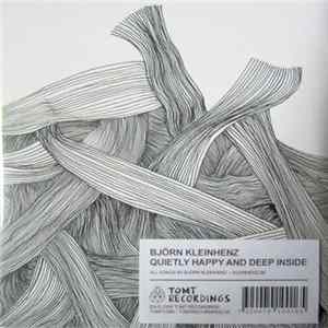 Björn Kleinhenz - Quietly Happy And Deep Inside Mp3