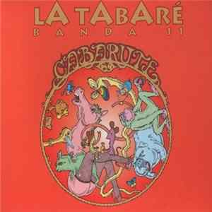 La Tabaré Riverock Banda - Cabarute Mp3