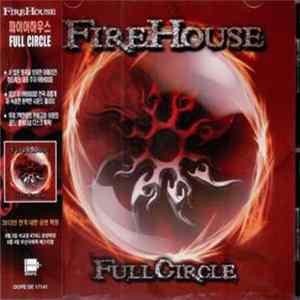 Firehouse - Full Circle Asia Edition Mp3