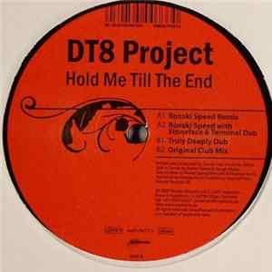 DT8 Project - Hold Me Till The End Mp3