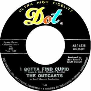 The Outcasts - I Gotta Find Cupid Mp3