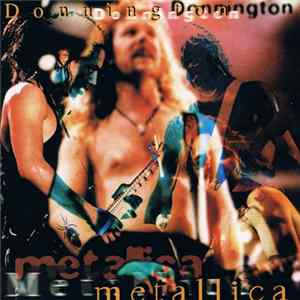 Metallica - Donnington Mp3