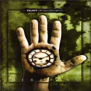 Dust Of Basement - Meridian Mp3
