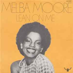 Melba Moore - Lean On Me Mp3