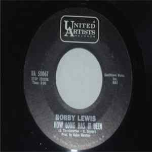 Bobby Lewis - How Long Has It Been / Easy To Say Hard To Do Mp3