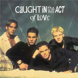 Caught In The Act - Caught In The Act Of Love Mp3