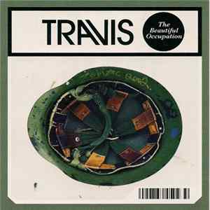 Travis - The Beautiful Occupation Mp3