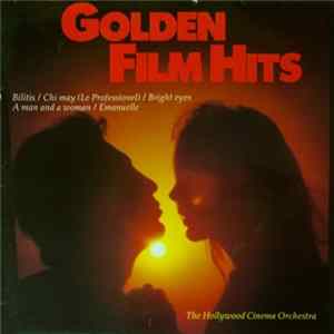 The Hollywood Cinema Orchestra - Golden Film Hits Mp3