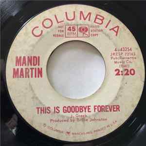 Mandi Martin - This Is Goodbye Forever Mp3
