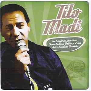 Tito Madi - Tito Madi Mp3