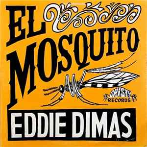 Eddie Dimas - El Mosquito Mp3