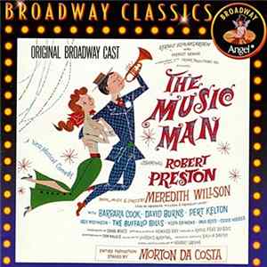 Meredith Willson - The Music Man - Original Broadway Cast Recording Mp3