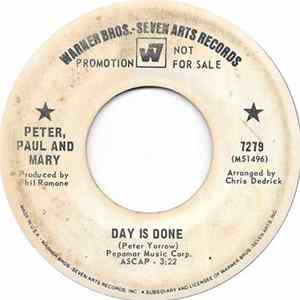 Peter, Paul And Mary - Day Is Done Mp3