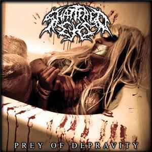 Shattered Eyes - Prey of Depravity Mp3