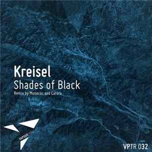 Kreisel - Shades Of Black Mp3