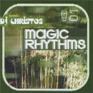 DJ Christos - Magic Rhythms Mp3