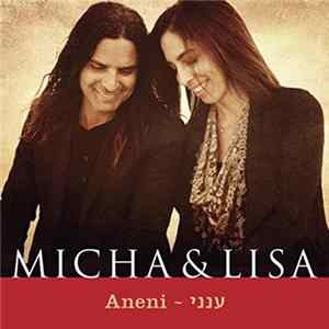 MICHA & LISA, מיכה ביטון, Lisa Silverstein Tzur - Aneni ענני Mp3