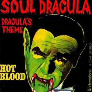 Hot Blood - Soul Dracula Mp3