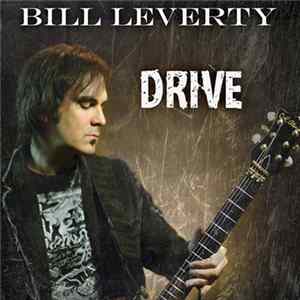 Bill Leverty - Drive Mp3