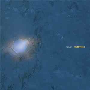 Loscil - Submers Mp3