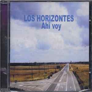 Los Horizontes - Ahí Voy Mp3