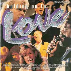 Various - Holding On To Love Mp3