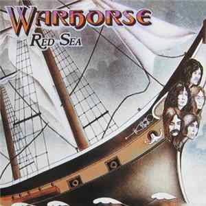 Warhorse - Red Sea Mp3