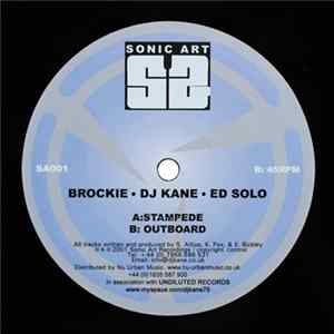Brockie, DJ Kane & Ed Solo - Stampede / Outboard Mp3
