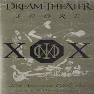 Dream Theater - Score (20th Anniversary World Tour) Mp3