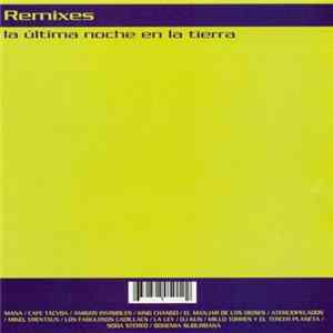 Various - La Ultima Noche En La Tierra (Remixes) Mp3