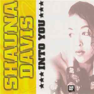 Shauna Davis - Into You Mp3