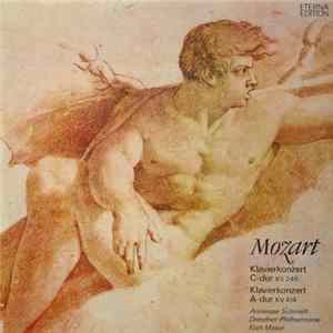 Mozart, Annerose Schmidt, Dresdner Philharmonie, Kurt Masur - Klavierkonzert C-dur KV 246 / Klavierkonzert A-dur KV 414 Mp3