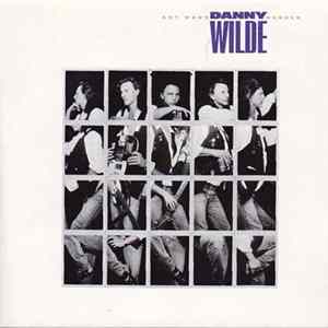Danny Wilde - Any Man's Hunger Mp3