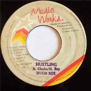 Hugh Roy - Hustling Mp3