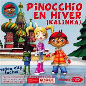 Pinocchio - Pinocchio En Hiver (Kalinka) Mp3