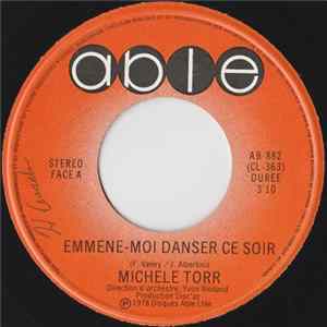 Michele Torr - Emmene-Moi Danser Ce Soir Mp3