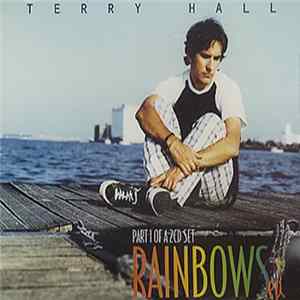 Terry Hall - Rainbows EP Pt. 1 Mp3