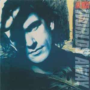 Ian Moss - Worlds Away Mp3