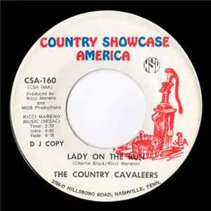 The Country Cavaleers - Lady On The Run / We Were Made For Each Other Mp3