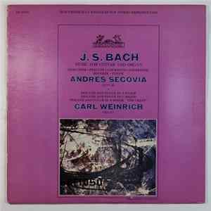 Bach, Andrés Segovia, Carl Weinrich - Music For Guitar And Organ Mp3