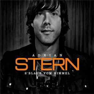 Adrian Stern - S'Blaue Vom Himmel Mp3