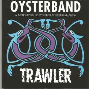 Oysterband - Trawler Mp3