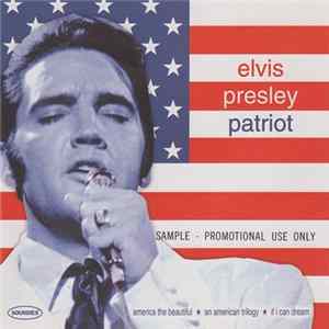 Elvis Presley - Patriot Mp3