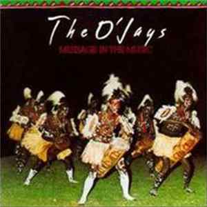 The O'Jays - Message In The Music Mp3