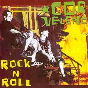 Cor Veleno - Rock 'n' Roll Mp3