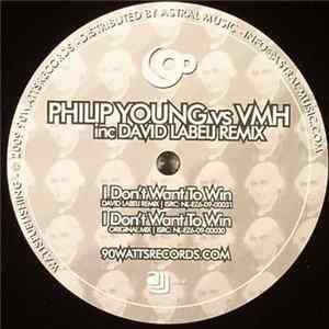 Philip Young vs VMH / Angelo D'Onorio - I Don't Want To Win / Train Of Thoughts / Coming From Chicago Mp3