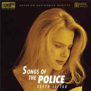 Kevyn Lettau - Songs Of The Police Mp3