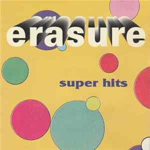 Erasure - Super Hits Mp3