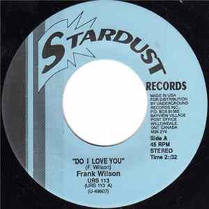Frank Wilson / Chris Clark - Do I Love You / Do I Love You Mp3